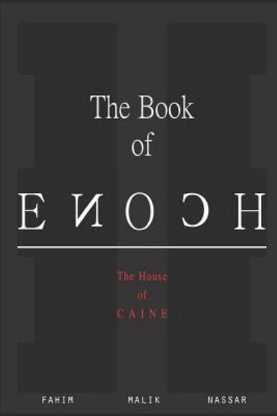 The House of Caine - Fahim Nassar - Boeken - Independently Published - 9781798962336 - 6 maart 2019