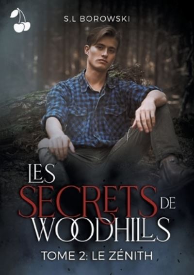 Cover for S L Borowski · Les Secrets de Woodhills (Paperback Book) (2021)