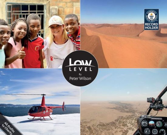 Low Level - Peter Wilson - Books - TJR Publishing - 9781838044336 - February 25, 2021