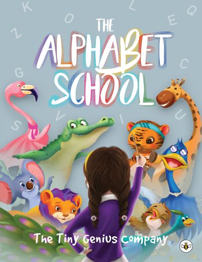 Cover for The Tiny Genius Company · The Alphabet School (Paperback Book) (2021)