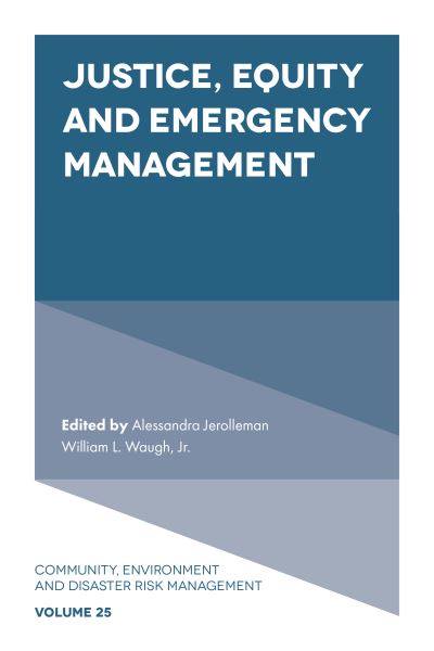 Cover for Alessandra Jerolleman · Justice, Equity and Emergency Management - Community, Environment and Disaster Risk Management (Hardcover Book) (2022)