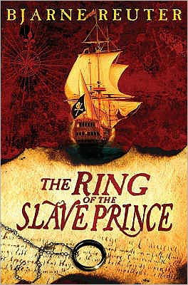 Cover for Bjarne Reuter · The Ring Of The Slave Prince (Paperback Bog) (2006)