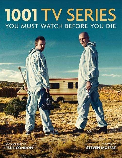 1001 TV Series You Must Watch Before You Die - Paul Condon - Boeken - Cassell Illustrated - 9781844038336 - 5 oktober 2015