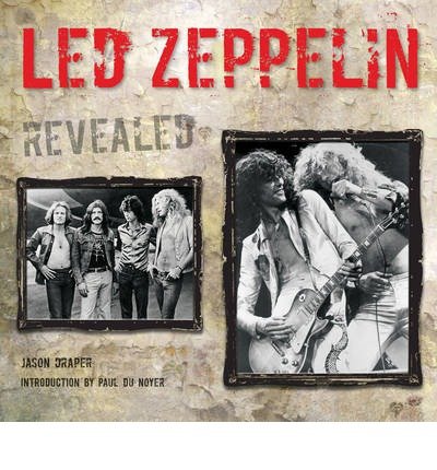 Cover for Jason Draper · Led Zeppelin Revealed (Gebundenes Buch) [New edition] (2008)