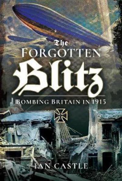 Cover for Ian Castle · Zeppelin Onslaught: The Forgotten Blitz 1914 - 1915 (Hardcover Book) (2018)
