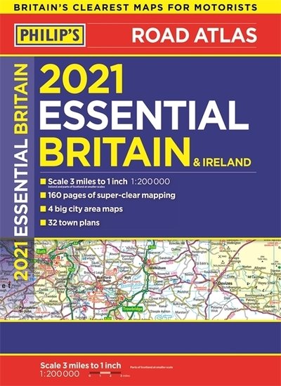 Cover for Philip's Maps · 2021 Philip's Essential Road Atlas Britain and Ireland: (A4 Paperback) - Philip's Road Atlases (Paperback Bog) (2020)