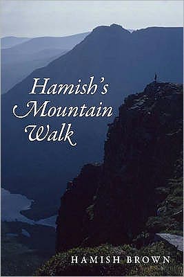 Cover for Hamish M. Brown · Hamish's Mountain Walk: The First Traverse of the Munros in a Single Journey - Non-Fiction (Paperback Book) (2010)