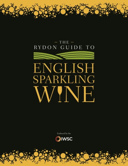 Cover for Rydon Publishing · Rydon Guide to English Sparkling Wine (Hardcover Book) (2021)