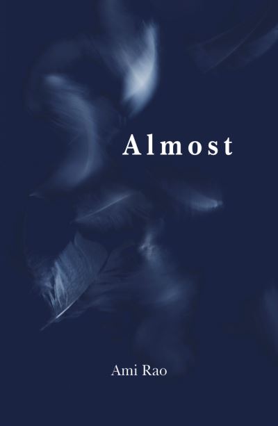 Cover for Ami Rao · Almost (Paperback Book) (2022)