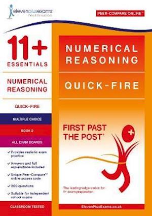 Cover for Eleven Plus Exams · 11+ Essentials Numerical Reasoning: Quick-Fire Book 2 – Multiple Choice - First Past the Post (Paperback Book) (2019)