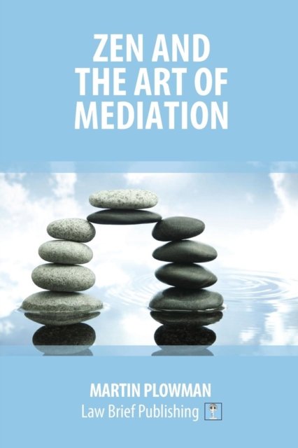 Cover for Martin Plowman · Zen and the Art of Mediation (Paperback Book) (2019)