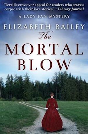 Cover for Elizabeth Bailey · Mortal Blow (Bog) (2019)