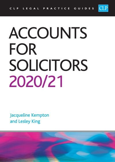 Cover for King · Accounts for Solicitors 2020/2021: Legal Practice Course Guides (LPC) (Taschenbuch) (2020)