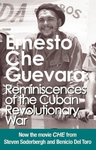 Cover for Che Guevara · Reminiscences Of The Cuban Revolutionary War: Authorised edition with corrections made by Che Guevara (Paperback Book) [New edition] (2005)