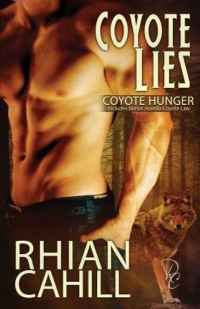Cover for Rhian Cahill · Coyote Lies (Pocketbok) (2019)