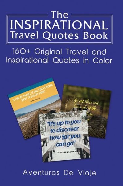 Cover for Aventuras de Viaje · The Inspirational Travel Quotes Book (Paperback Book) (2019)