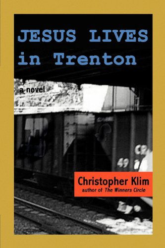 Cover for Christopher Klim · Jesus Lives in Trenton (Pocketbok) (2002)