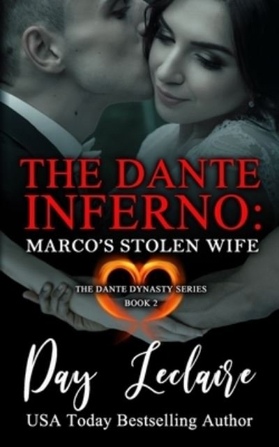 Cover for Day LeClaire · Marco's Stolen Wife (The Dante Dynasty Series (Taschenbuch) (2020)