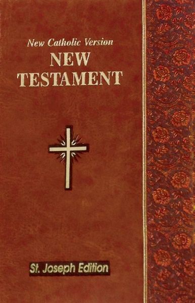 Cover for Catholic Book Publishing Co · New Testament-oe-st. Joseph: New Catholic Version (Læderbog) [Brown Imitation] (2015)