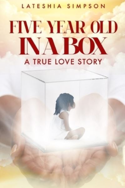 Cover for Lateshia Simpson · Five-year-old in a Box (Paperback Book) (2020)