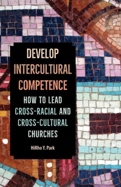 Cover for Hirho Y Park · Develop Intercultural Competence (Taschenbuch) (2018)
