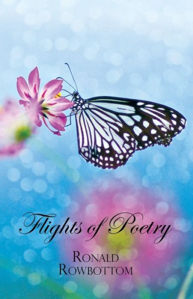 Cover for Rowbottom Ronald · Flights of Poetry (Paperback Book) (2017)