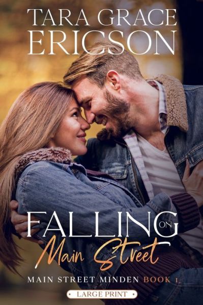 Cover for Tara Grace Ericson · Falling on Main Street (Paperback Book) (2022)