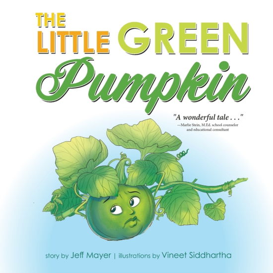 Cover for Jeff Mayer · The Little Green Pumpkin (Paperback Book) (2021)