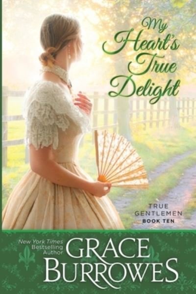 Cover for Grace Burrowes · My Heart's True Delight (Taschenbuch) (2020)