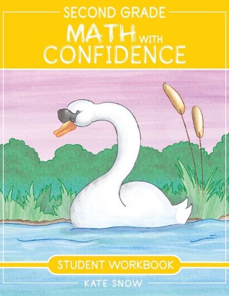 Cover for Kate Snow · Second Grade Math with Confidence Student Workbook - Math with Confidence (Paperback Book) (2022)