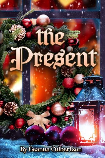 Cover for Geanna Culbertson · The Present (Paperback Book) (2021)