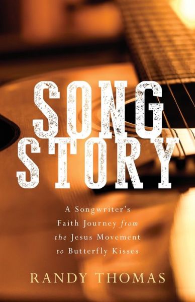 Cover for Randy Thomas · Songstory (Paperback Book) (2021)