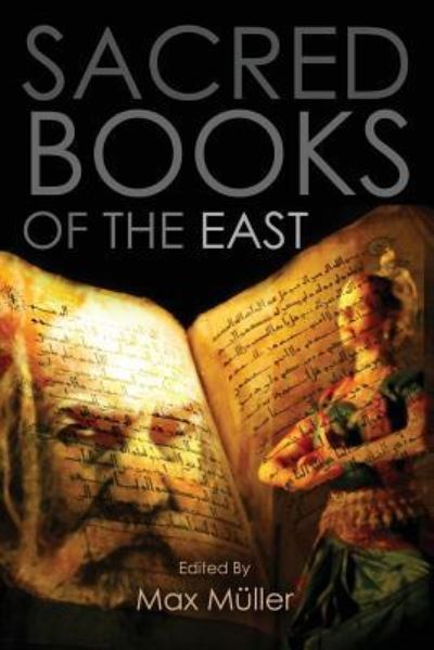 Cover for Max Muller · Sacred Books of the East (Paperback Book) (2017)