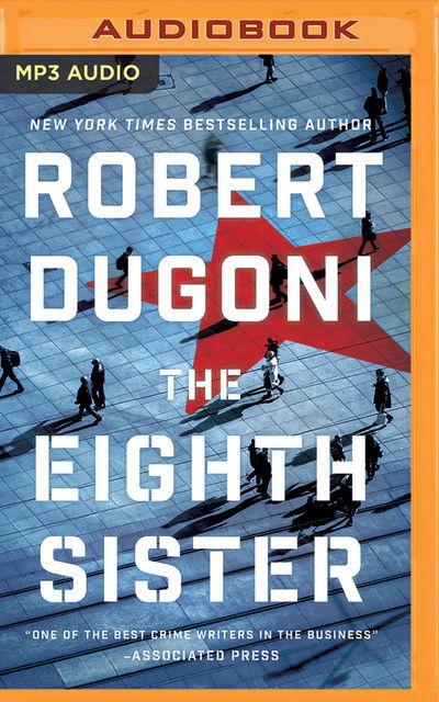 Cover for Robert Dugoni · Eighth Sister the (Audiobook (CD)) (2019)