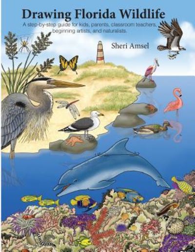 Cover for Sheri Amsel · Drawing Florida Wildlife (Pocketbok) (2017)