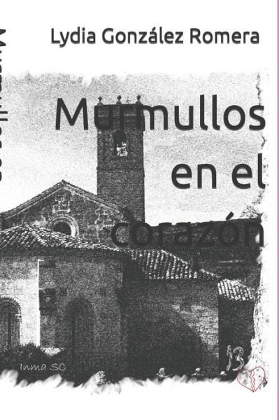 Cover for Inma Sanz Cepero · Murmullos en el coraz n (Paperback Book) (2018)