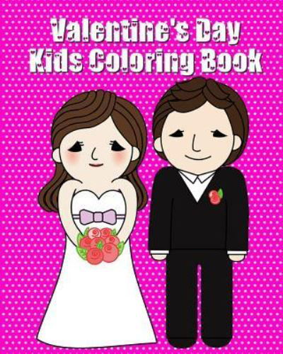 Cover for Pink · Valentine's Day Kids Coloring Book (Paperback Bog) (2018)