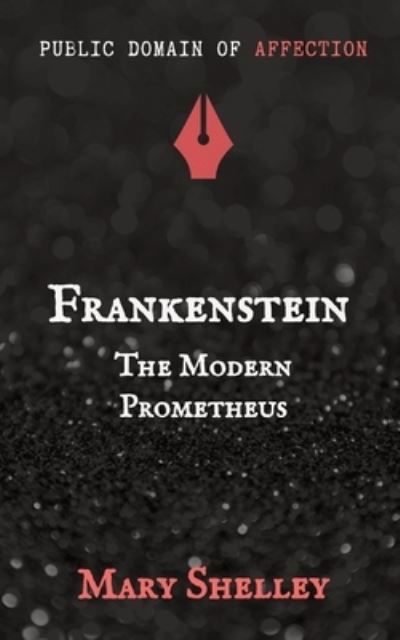Cover for Mary W Shelley · Frankenstein (Paperback Book) (2022)