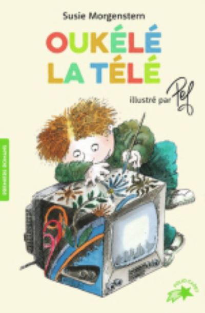 Oukele la tele - Susie Morgenstern - Books - Gallimard - 9782075103336 - September 13, 2018