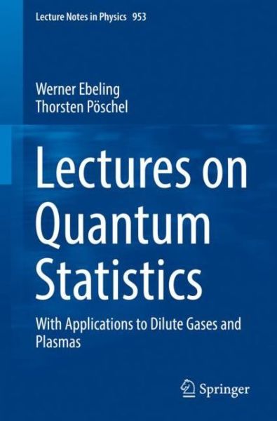 Cover for Ebeling · Lectures on Quantum Statistics (Buch) [1st ed. 2019 edition] (2019)