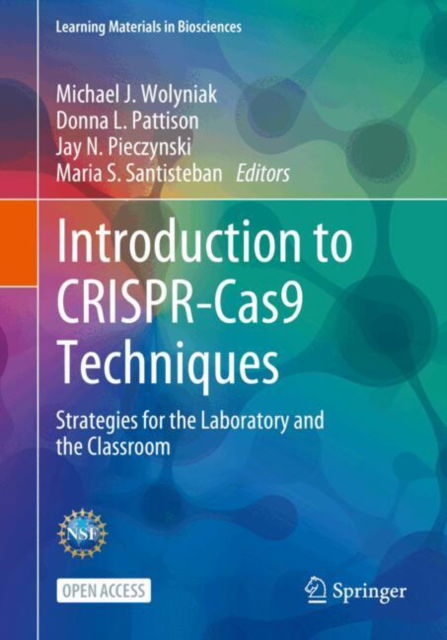 Cover for Introduction to CRISPR-Cas9 Techniques: Strategies for the Laboratory and the Classroom (Paperback Book) (2024)