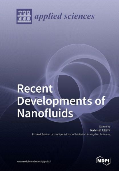 Cover for Rahmat Ellahi · Recent Developments of Nanofluids (Paperback Book) (2018)