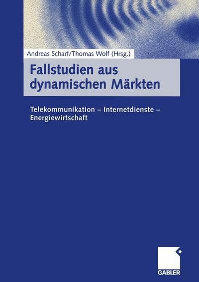Cover for Andreas Scharf · Fallstudien aus Dynamischen Markten (Taschenbuch) [2000 edition] (2000)