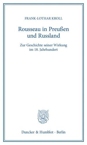 Cover for Kroll · Rousseau in Preußen und Russland (Bog) (2012)