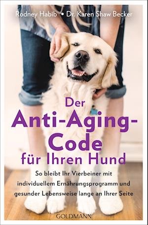 Cover for Rodney Habib · Der Anti-Aging-Code für Ihren Hund (Paperback Book) (2022)