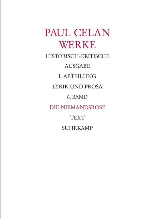 Werke.abt.1/06 Niemandsr.1-2 - Paul Celan - Books -  - 9783518412336 - 