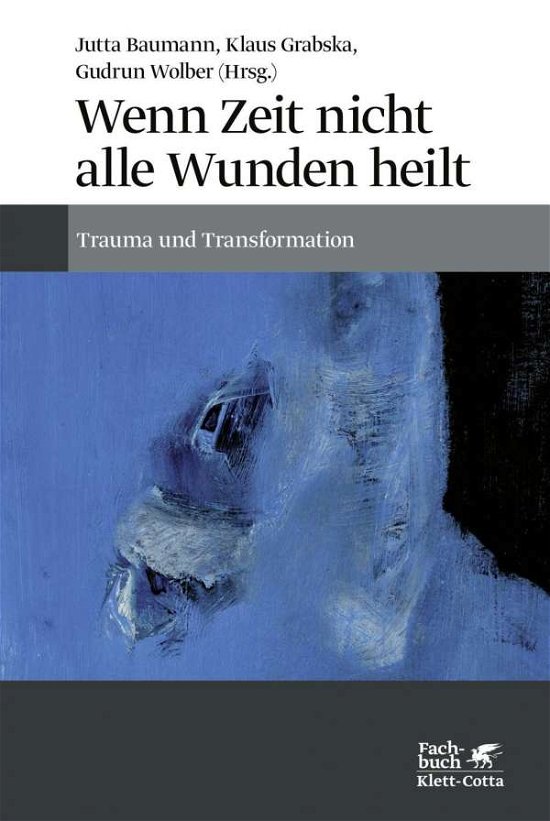 Cover for Baumann · Wenn Zeit nicht alle Wunden hei (Book)