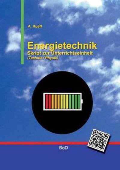 Cover for Rueff · Energietechnik (Book) (2016)