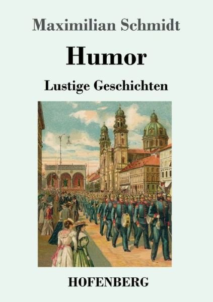 Cover for Schmidt · Humor (Bok) (2019)