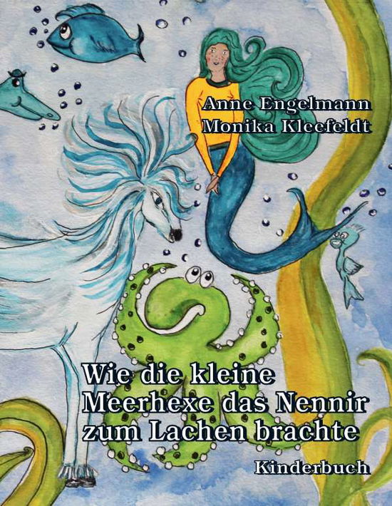 Cover for Engelmann · Wie die kleine Meerhexe das N (Book)